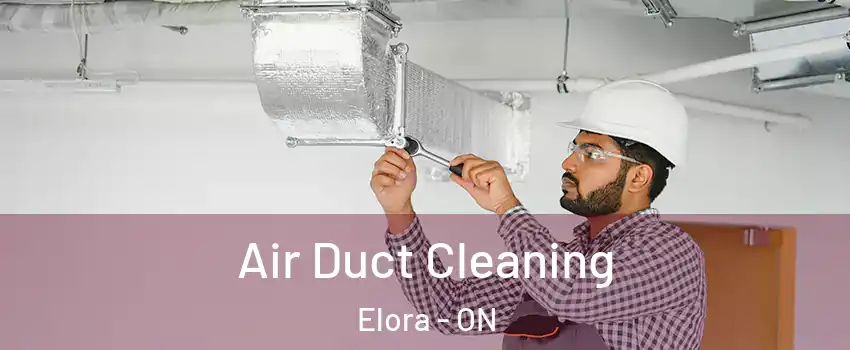  Air Duct Cleaning Elora - ON