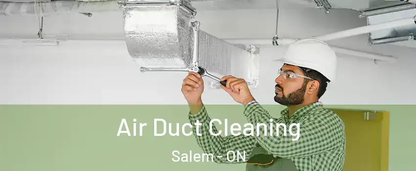  Air Duct Cleaning Salem - ON
