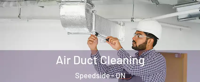  Air Duct Cleaning Speedside - ON
