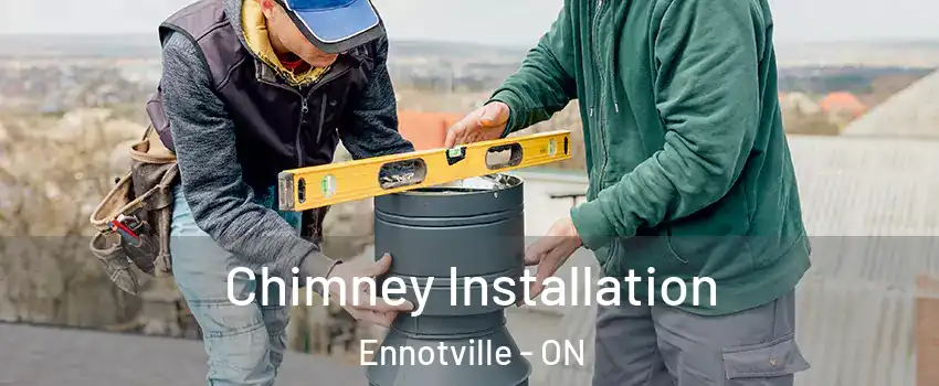  Chimney Installation Ennotville - ON