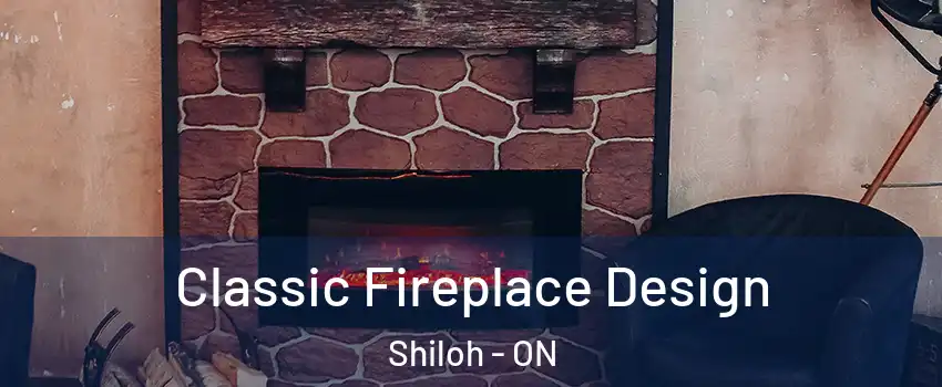  Classic Fireplace Design Shiloh - ON