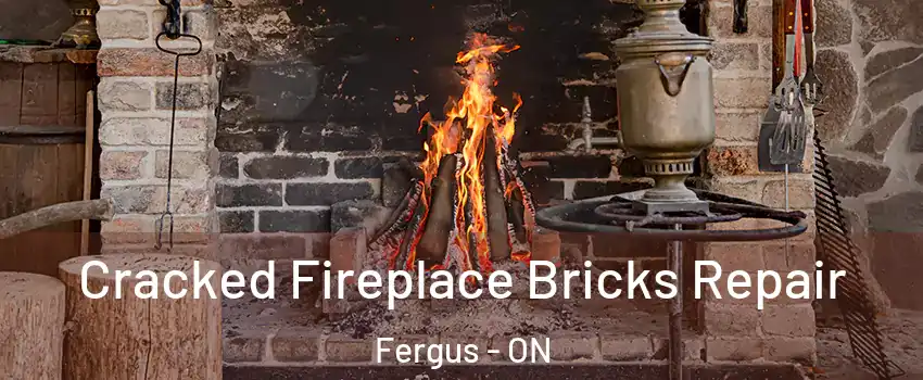  Cracked Fireplace Bricks Repair Fergus - ON