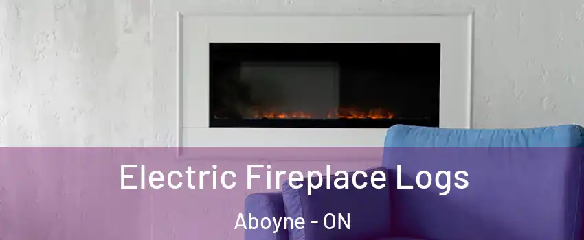  Electric Fireplace Logs Aboyne - ON
