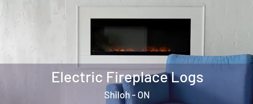  Electric Fireplace Logs Shiloh - ON