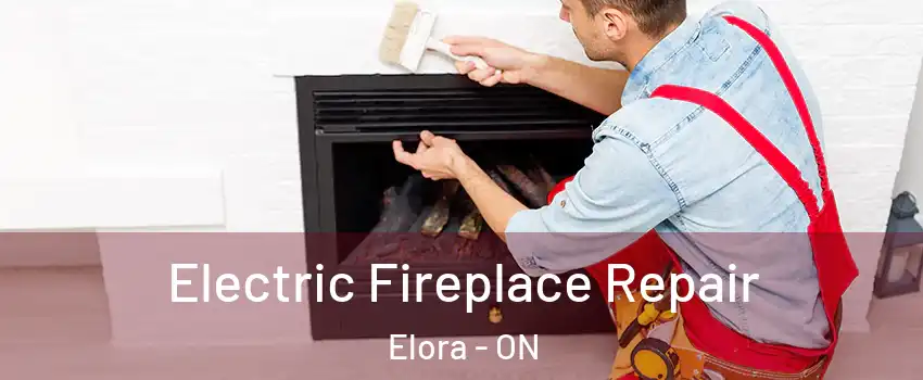  Electric Fireplace Repair Elora - ON