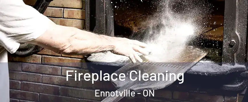  Fireplace Cleaning Ennotville - ON