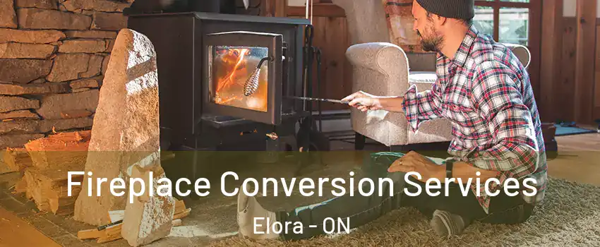  Fireplace Conversion Services Elora - ON