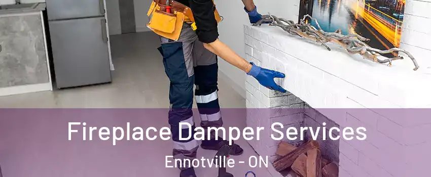  Fireplace Damper Services Ennotville - ON