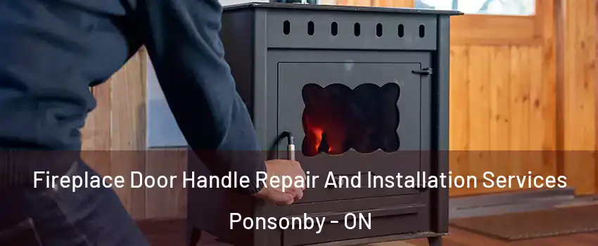  Fireplace Door Handle Repair And Installation Services Ponsonby - ON