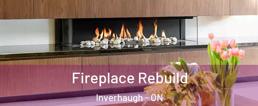  Fireplace Rebuild Inverhaugh - ON