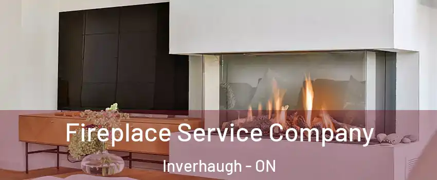  Fireplace Service Company Inverhaugh - ON