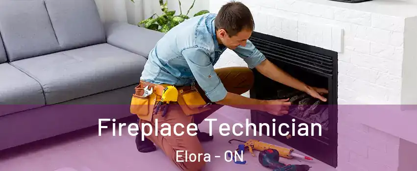  Fireplace Technician Elora - ON