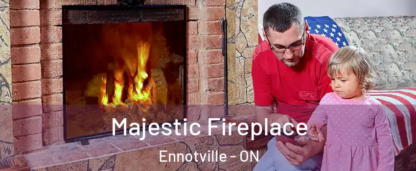  Majestic Fireplace Ennotville - ON
