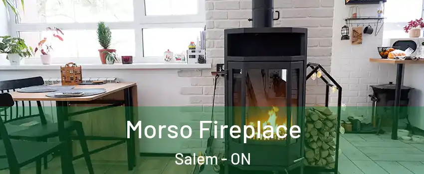  Morso Fireplace Salem - ON