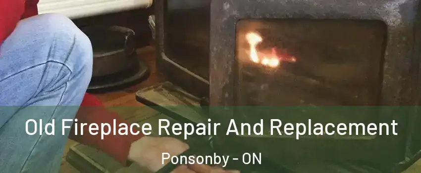  Old Fireplace Repair And Replacement Ponsonby - ON