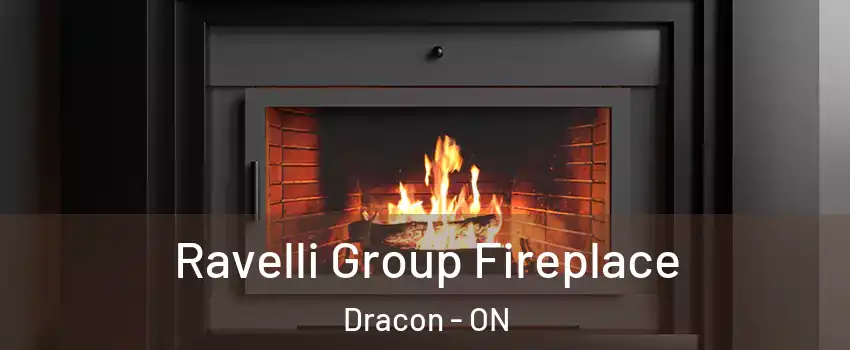  Ravelli Group Fireplace Dracon - ON