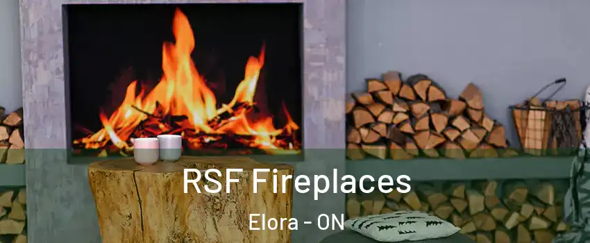  RSF Fireplaces Elora - ON