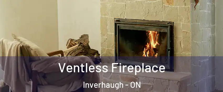  Ventless Fireplace Inverhaugh - ON