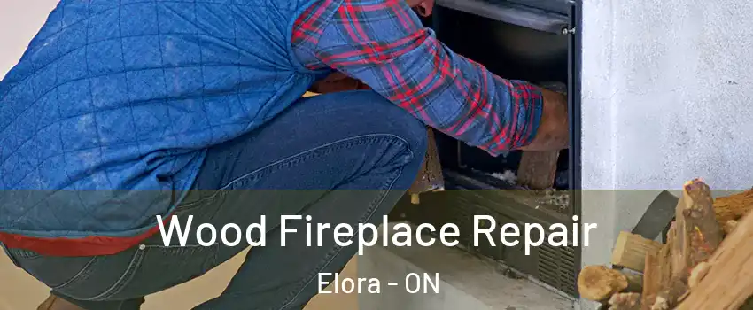  Wood Fireplace Repair Elora - ON