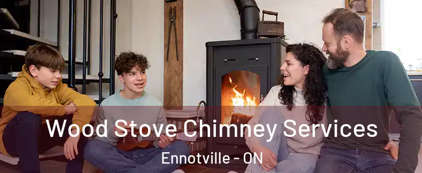 Wood Stove Chimney Services Ennotville - ON